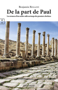Picture of De la part de Paul - les errances d'un esclave utile au temps des premiers chrétiens