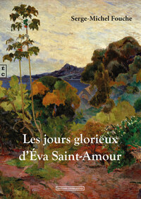 Picture of Les jours glorieux d'Éva Saint-Amour - roman