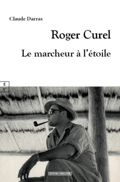 Picture of Roger Curel - le marcheur à l'étoile