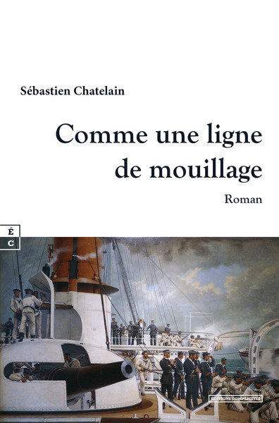 Picture of COMME UNE LIGNE DE MOUILLAGE