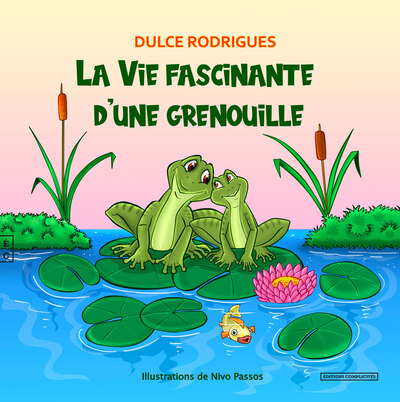 Picture of LA VIE FASCINANTE D UNE GRENOUILLE