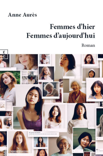 Picture of Femmes d'hier, femmes d'aujourd'hui - roman