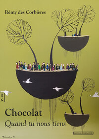 Image de Chocolat - quand tu nous tiens