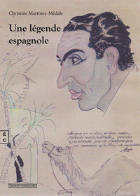 Picture of Une légende espagnole