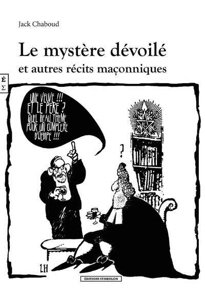 Image de Le mystère dévoilé - et autres récits maçonniques