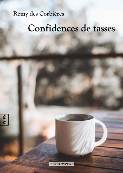 Picture of CONFIDENCES DE TASSES
