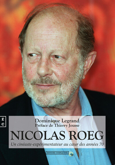 Picture of Nicolas Roeg - un cinéaste-expérimentateur au coeur des années 70