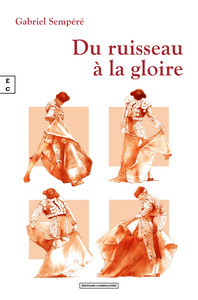 Picture of DU RUISSEAU A LA GLOIRE