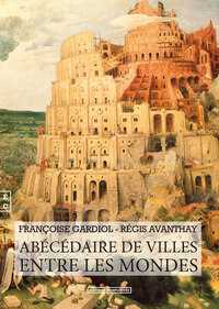 Image de Abécédaire de villes entre les mondes