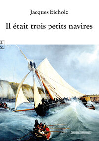Picture of Il était trois petits navires