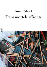 Image de De si mortels affronts