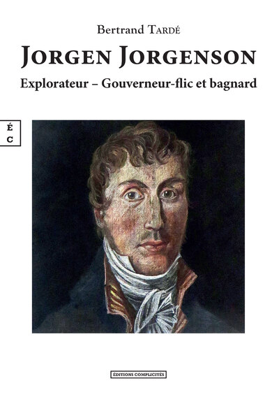 Picture of Jorgen Jorgenson - explorateur, gouverneur-flic et bagnard