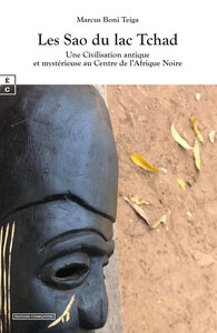 Image de LES SAO DU LAC TCHAD : UNE CIVILISATION ANTIQUE ET MYSTERIEUSE AU CENTRE DE L AFRIQUE NOIRE