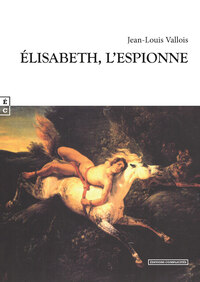 Picture of Élisabeth, l'espionne