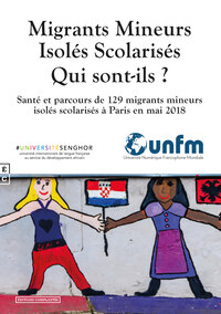Picture of Migrants mineurs isolés scolarisés, qui sont-ils ? - santé et parcours de 129 migrants mineurs isolés scolarisés à Paris en mai 2018