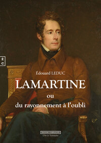 Image de Lamartine ou Du rayonnement à l'oubli