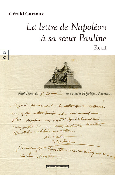 Image de LA LETTRE DE NAPOLEON A SA S UR PAULINE : SUR LE PONT DU NORTHUMBERLAN - D AOUT A OCTOBRE 1815 - NAP