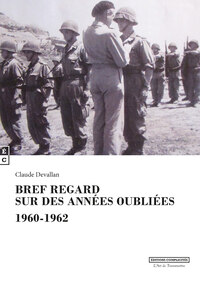 Picture of Bref regard sur des années oubliées - 1960-1962