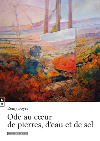Picture of Ode au coeur de pierres, d'eau et de sel