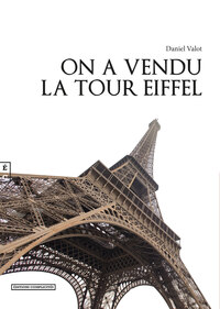 Picture of ON A VENDU LA TOUR EIFFEL