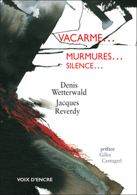 Picture of Denis WETTERWALD, Vacarme… murmures… silence