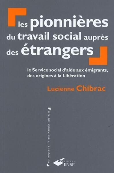 Picture of Les pionnières du travail social auprès des étrangers