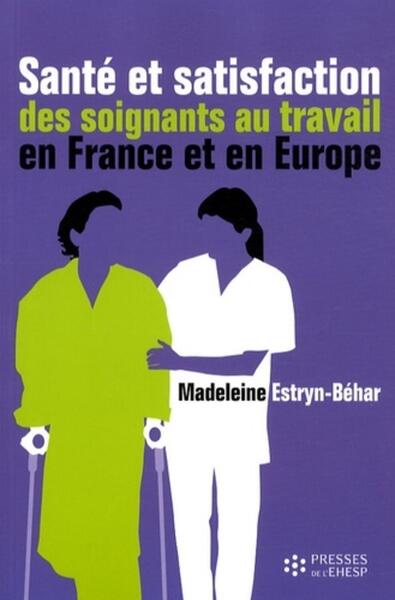 Picture of Santé et satisfaction des soignants au travail en France et en Europe