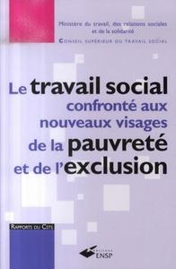 Image de LE TRAVAIL SOCIAL CONFRONTE AUX NOUVEAUX VISAGES DE LA PAUVRETE ET DE L EXCLUSIO