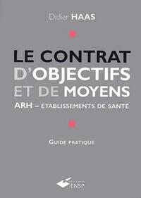 Picture of Le contrat d'objectifs et de moyens ARH - Etablissement de santé