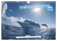 Image de Paquebots de croisière - Géants des mers impressionnants (Calendrier mural 2026 DIN A4 vertical), CALVENDO calendrier mensuel