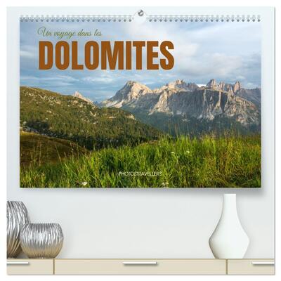 Picture of Un voyage dans les Dolomites  (Calendrier mural 2027 DIN A2 vertical) calendrier de bureau