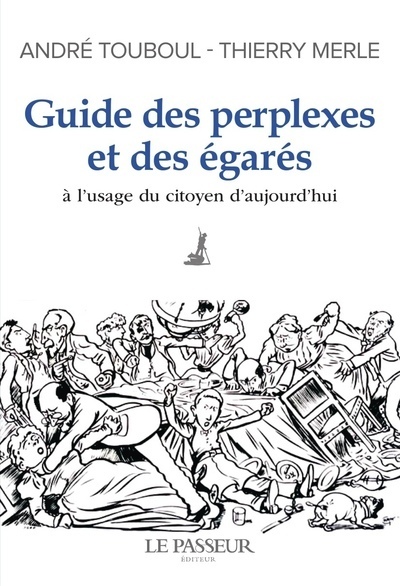 Picture of Guide des perplexes et des égarés - A l'usage du citoyen d'aujourd'hui