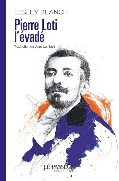 Picture of Pierre Loti l'évadé
