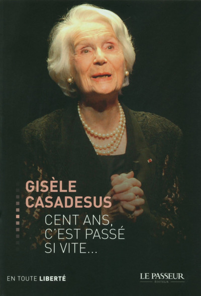 Picture of Cent ans, c'est passé si vite