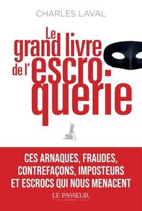 Picture of Le grand livre de l'escroquerie
