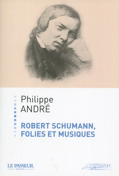 Image de Robert Schumann, folies et musiques
