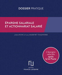 Picture of Epargne salariale et actionnariat salarié - L'épargne salariale après la loi Pacte