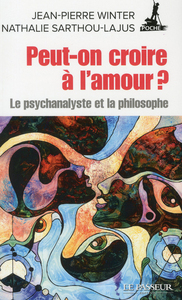 Image de Peut-on croire à l'amour ?