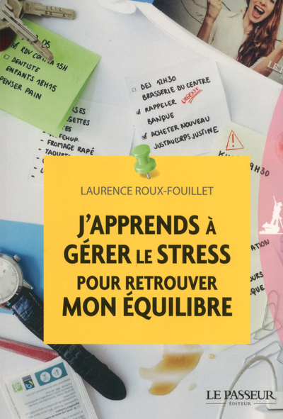 Image de J'apprends à gérer le stress pour retrouver mon équilibre