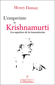 Picture of L'empreinte de Krishnamurti - les mystères de la transmission