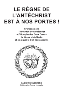 Picture of Le règne de l'Antéchist est à nos portes !