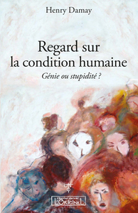Picture of Regard sur la condition humaine -