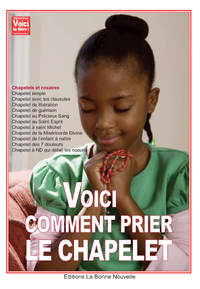 Picture of Voici comment prier le chapelet