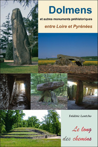 Image de DOLMENS ET AUTRES MONUMENTS PRE HISTORIQUES ENTRE LOIRE ET PYRENEES