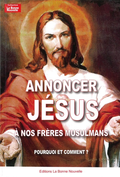 Image de Annoncer Jésus à nos freres musulmans