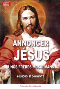 Image de Annoncer Jésus à nos freres musulmans