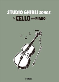 Image de JOE HISAISHI : STUDIO GHIBLI SONGS FOR CELLO AND PIANO - VIOLONCELLE ET PIANO