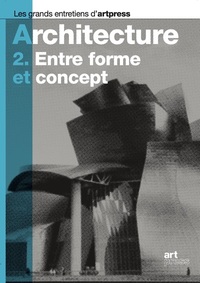 Image de L'architecture - volume 2 Entre forme et concept