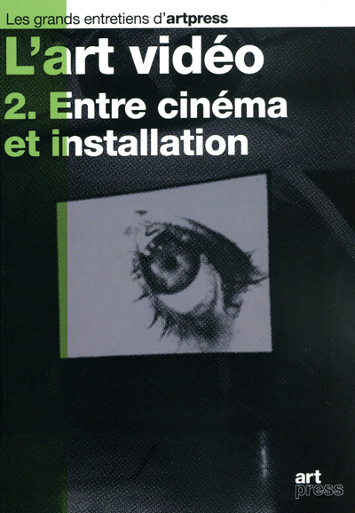 Picture of L'art vidéo - tome 2 Entre cinéma et installation