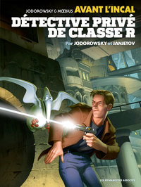 Picture of Avant l'Incal T2 : Détective privé de classe "R"